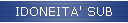 IDONEITA' SUB